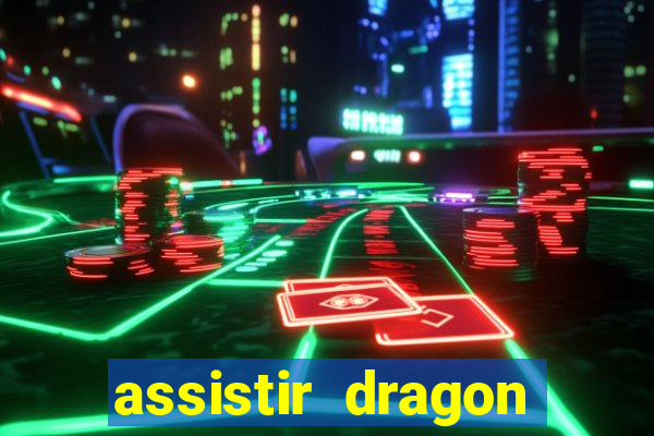assistir dragon ball gt